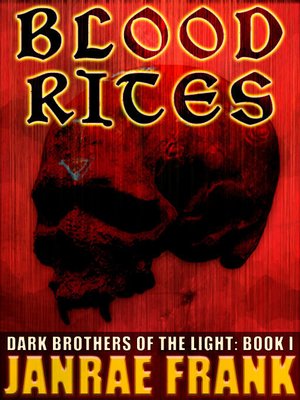 cover image of Blood Rites (Dark Brothers of the Light #1)